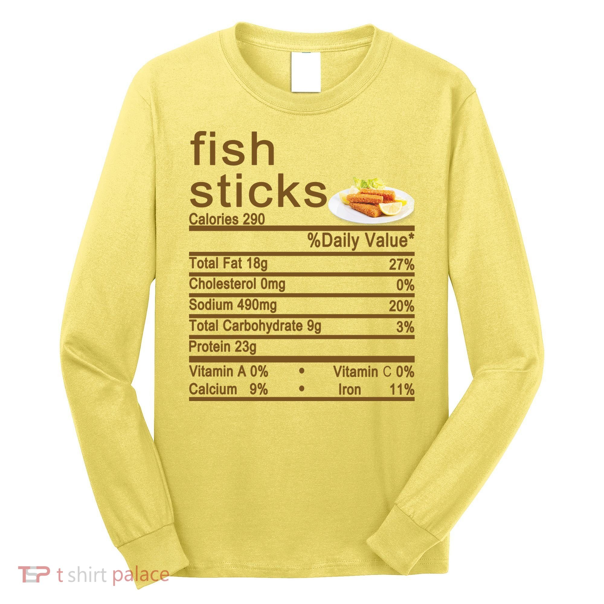 Fish Sticks Nutrition Facts Label Long Sleeve Shirt