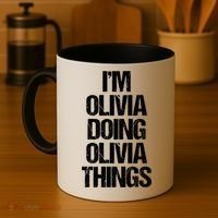 Funny Saying Name Olivia Cute Gift Coffee Mug thumb 4