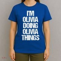 Funny Saying Name Olivia Cute Gift T-Shirt thumb 4