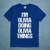 Funny Saying Name Olivia Cute Gift T-Shirt thumb 5
