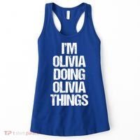 Funny Saying Name Olivia Cute Gift Women's Tank Top thumb 0