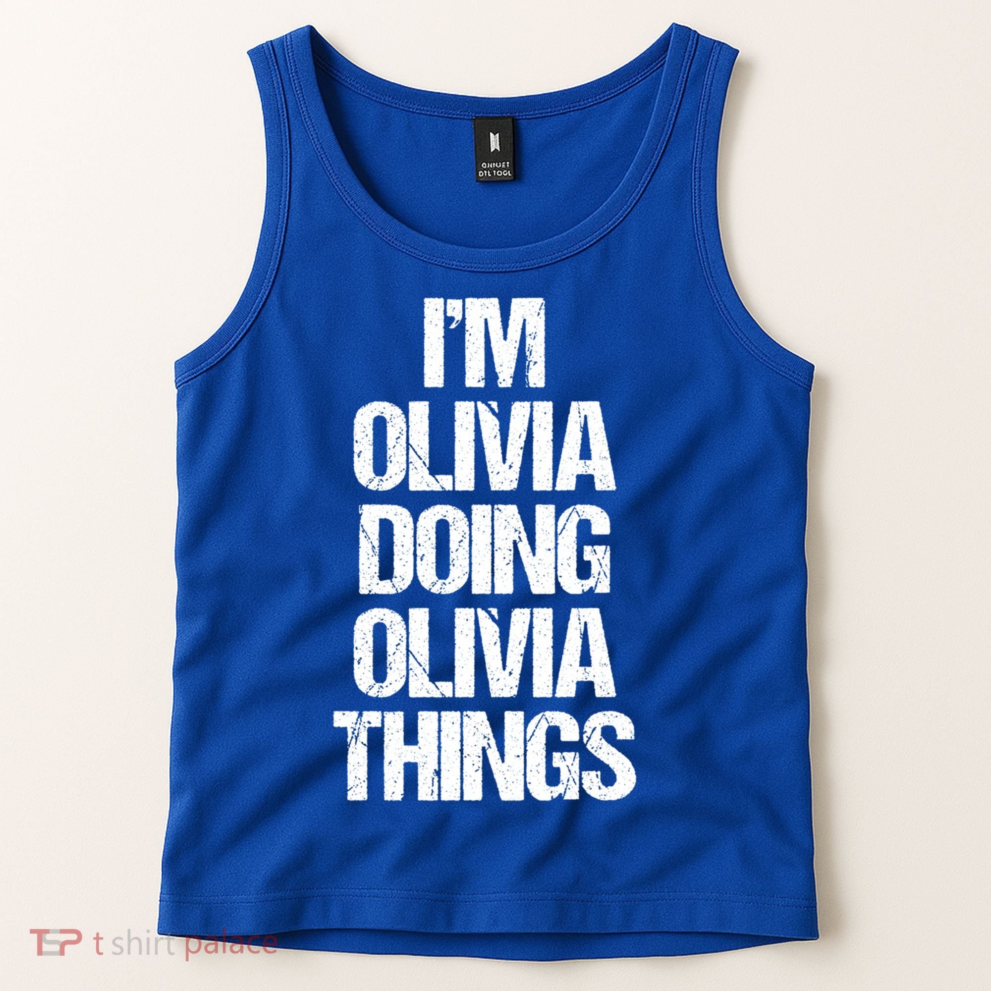 Funny Saying Name Olivia Cute Gift Tank Top