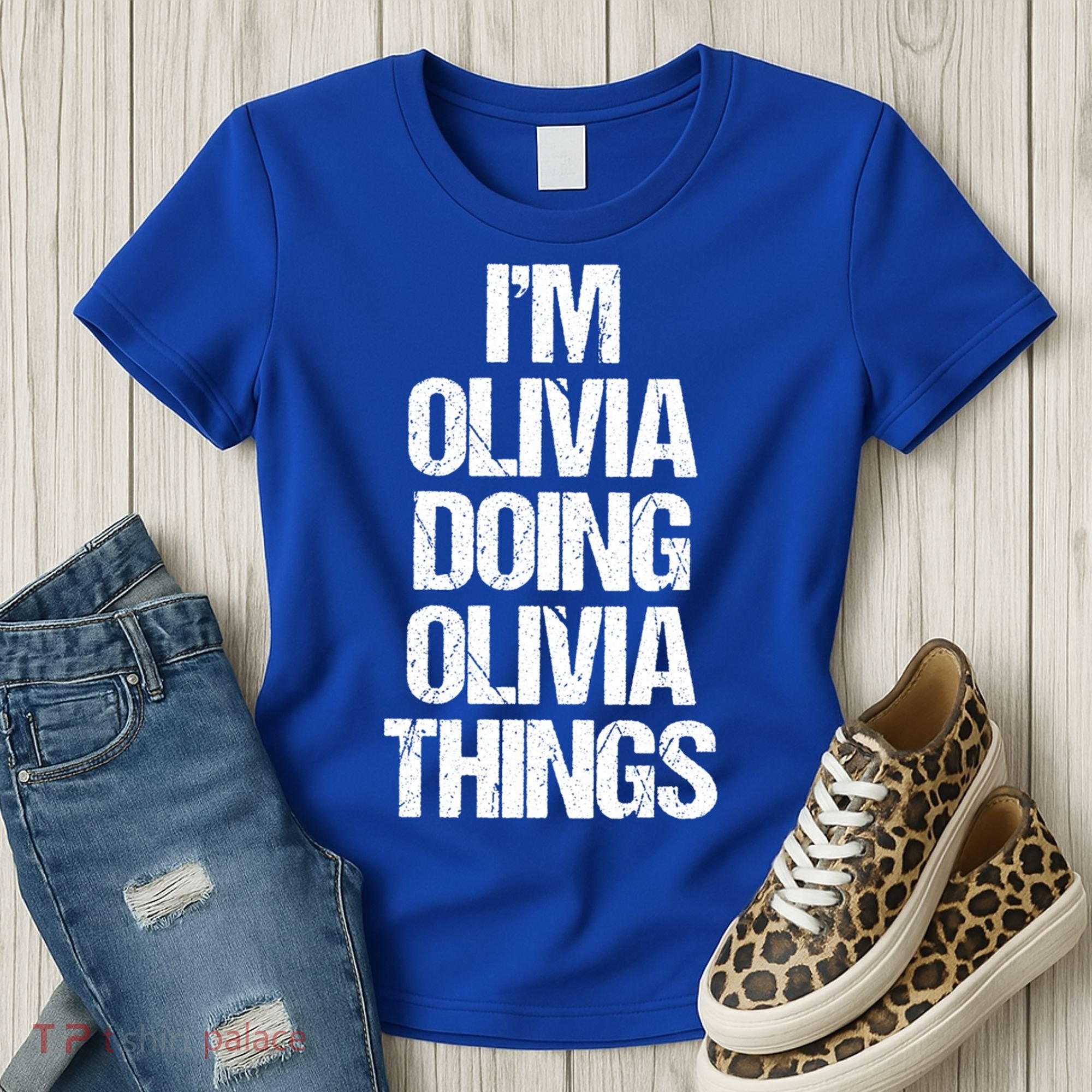 Funny Saying Name Olivia Cute Gift Women's T-Shirt