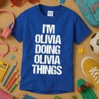 Funny Saying Name Olivia Cute Gift Kids T-Shirt thumb 3