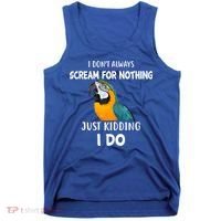 Funny Scream Nothing Blue And Gold Macaw Parrot Bird Funny Gift Tank Top thumb 0