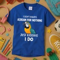 Funny Scream Nothing Blue And Gold Macaw Parrot Bird Funny Gift Kids T-Shirt thumb 3