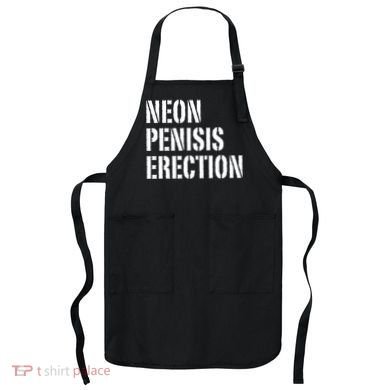 Funny Saying Neon Penisis Erection Apron