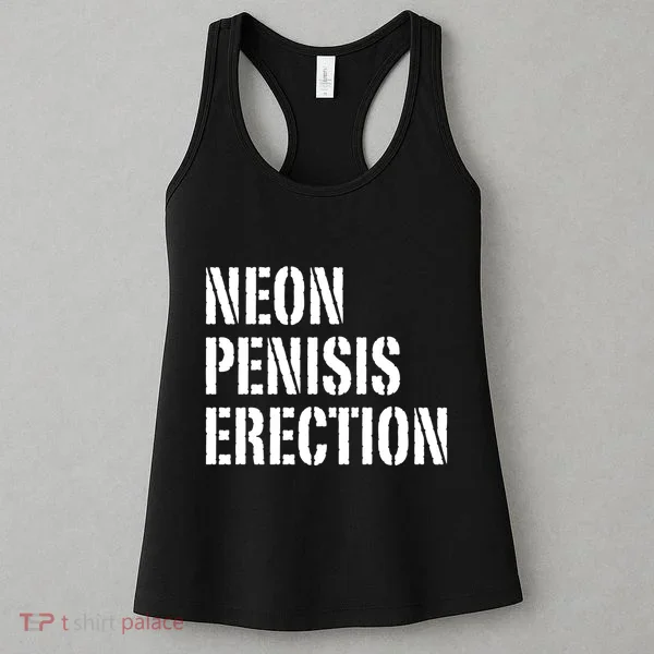 Funny Saying Neon Penisis Erection Women's Tank Top