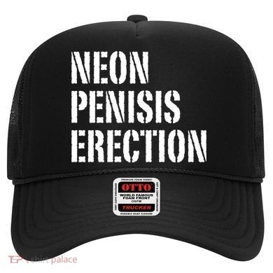 Funny Saying Neon Penisis Erection Hat