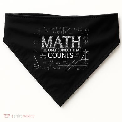 Funny Science Nerd Math The Only Subject That Counts Math USA-Made Doggie Bandana