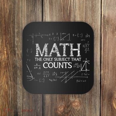 Funny Science Nerd Math The Only Subject That Counts Math Coaster