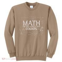 Funny Science Nerd Math The Only Subject That Counts Math Sweatshirt thumb 0