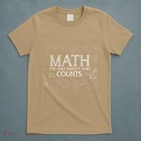 Funny Science Nerd Math The Only Subject That Counts Math T-Shirt thumb 5