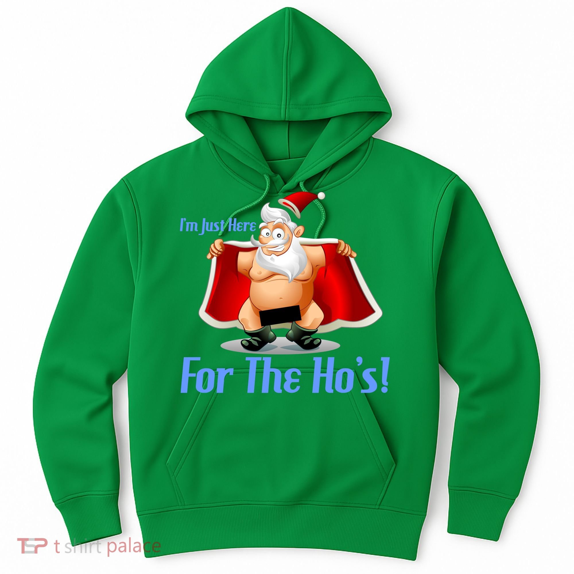 Funny Santa Nude Censored Just Here For The Ho's Hoodie