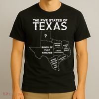Five States Of Texas Funny Maps Of Dallas Houston Austin T-Shirt thumb 3
