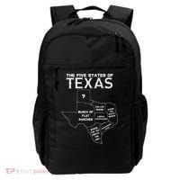 Five States Of Texas Funny Maps Of Dallas Houston Austin Backpack thumb 0