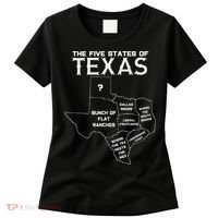 Five States Of Texas Funny Maps Of Dallas Houston Austin Women's T-Shirt thumb 0