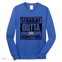 Funny Straight Outta The Penalty Box Cool Hockey Player Gift Long Sleeve Shirt thumb 0
