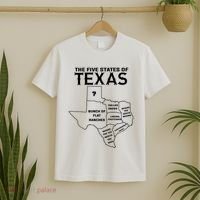 Five States Of Texas Funny Maps Of Dallas Houston Austin T-Shirt thumb 2