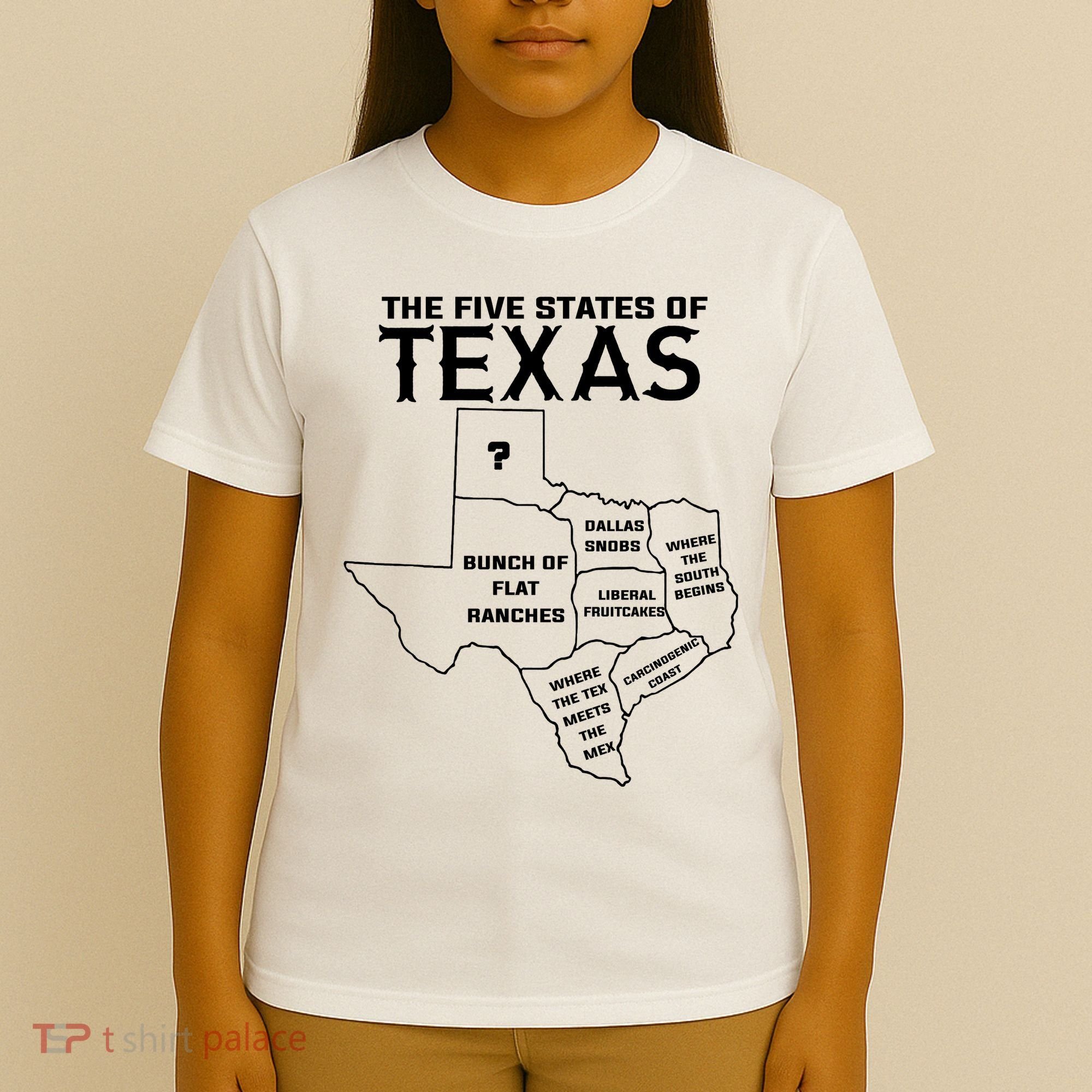 Five States Of Texas Funny Maps Of Dallas Houston Austin T-Shirt