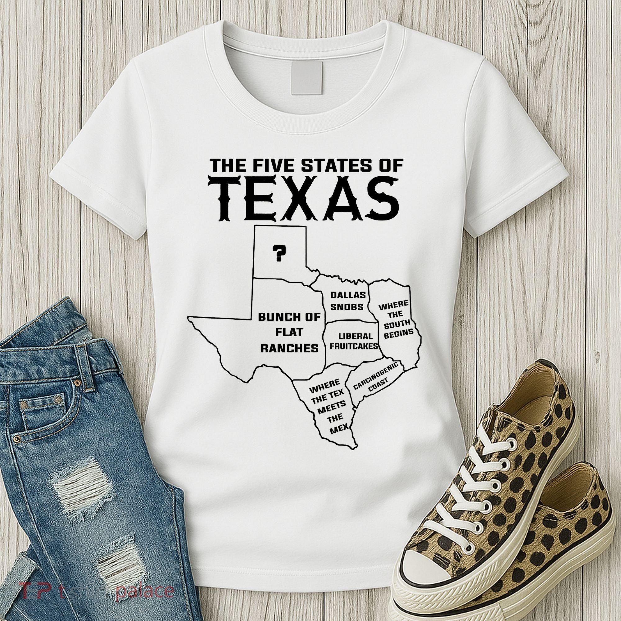 Five States Of Texas Funny Maps Of Dallas Houston Austin Women's T-Shirt