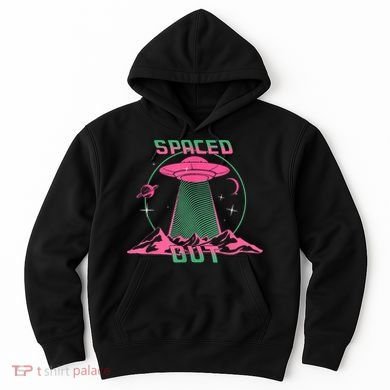Funny Spaced Out Astronomy Stars Planets Aliens Outer Space Hoodie