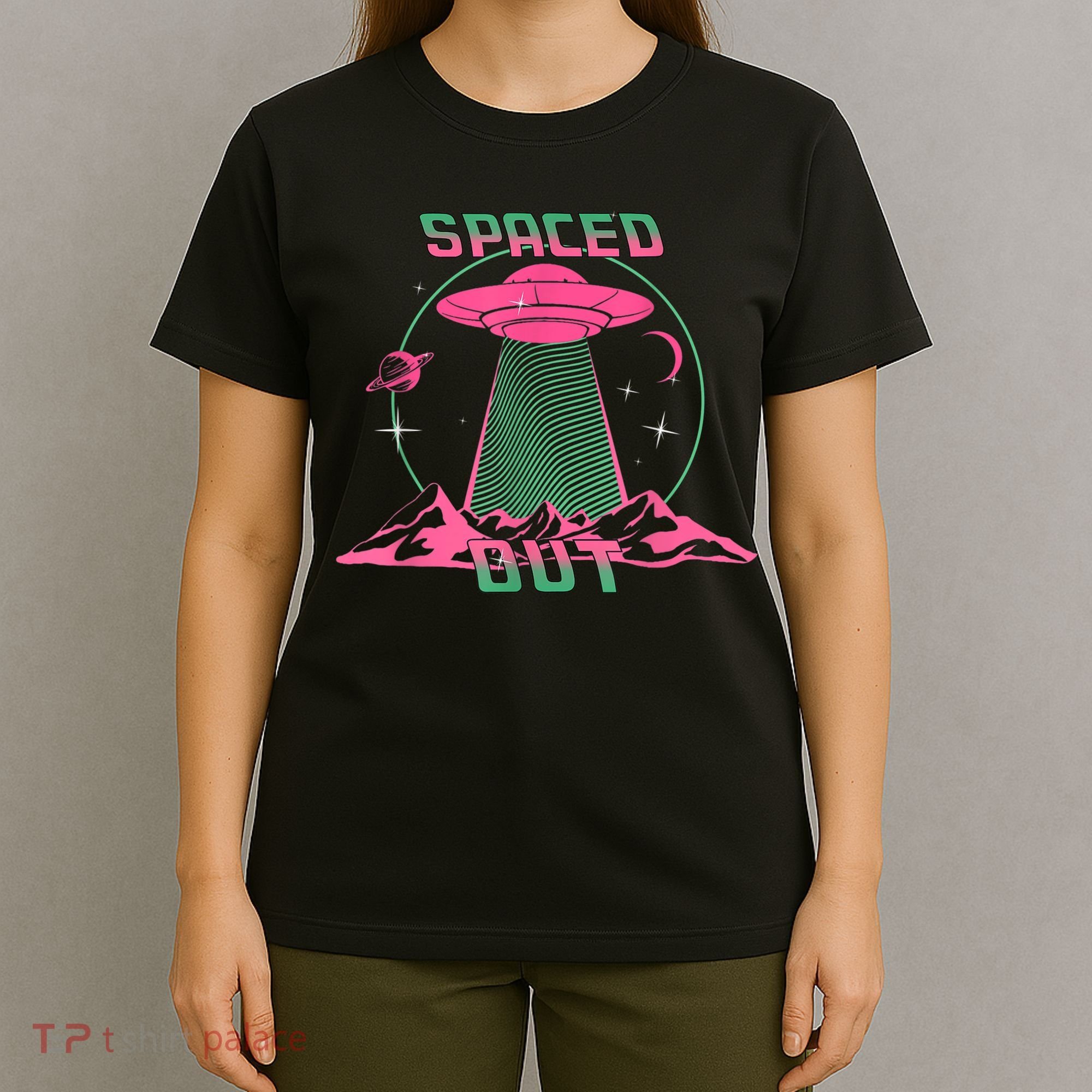 Funny Spaced Out Astronomy Stars Planets Aliens Outer Space T-Shirt