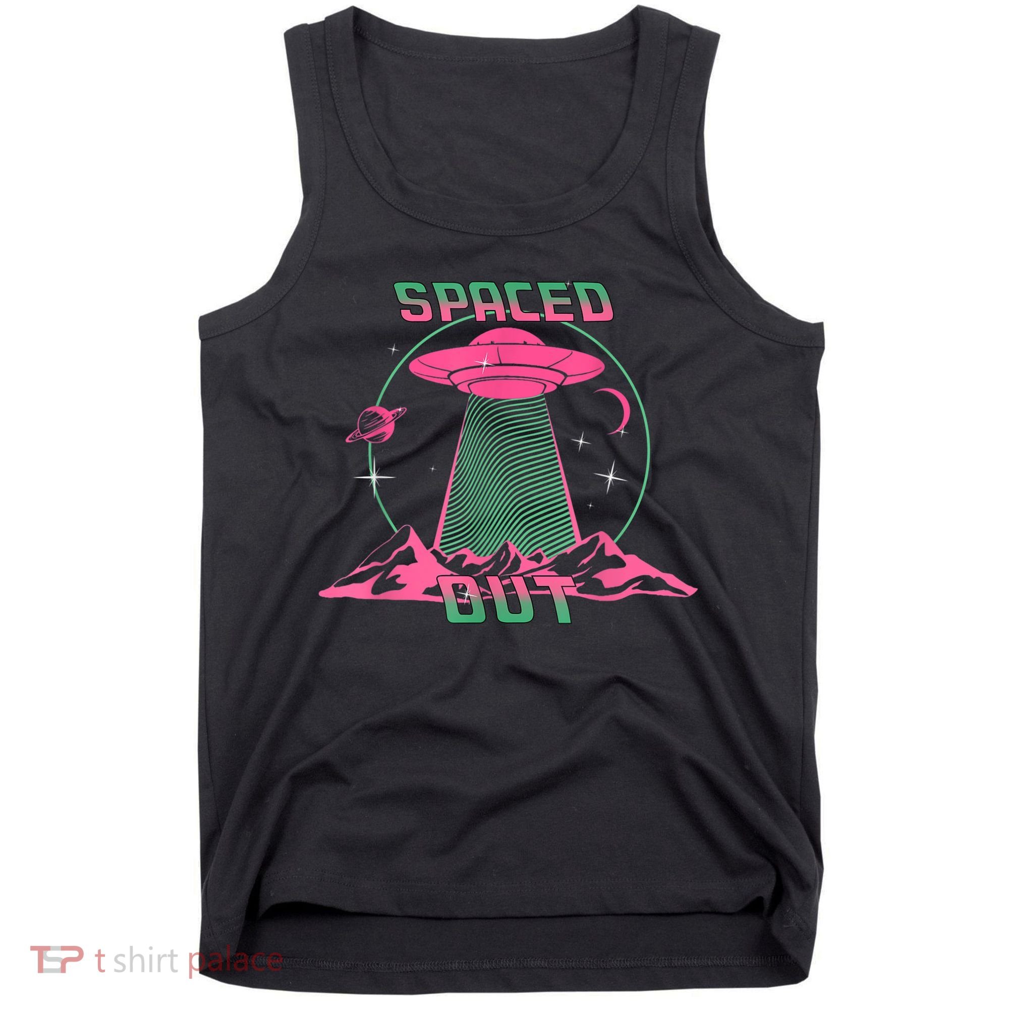 Funny Spaced Out Astronomy Stars Planets Aliens Outer Space Tank Top