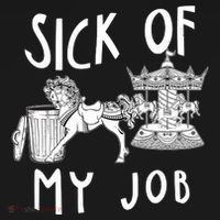 Funny Sick Of My Job Coaster thumb 2