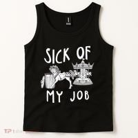 Funny Sick Of My Job Tank Top thumb 2