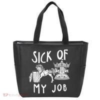 Funny Sick Of My Job Tote Bag thumb 0