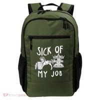 Funny Sick Of My Job Backpack thumb 0