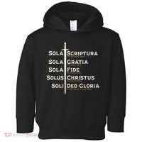 Five Solas Of The Reformation S Reformed Theology Bible Toddler Hoodie thumb 0