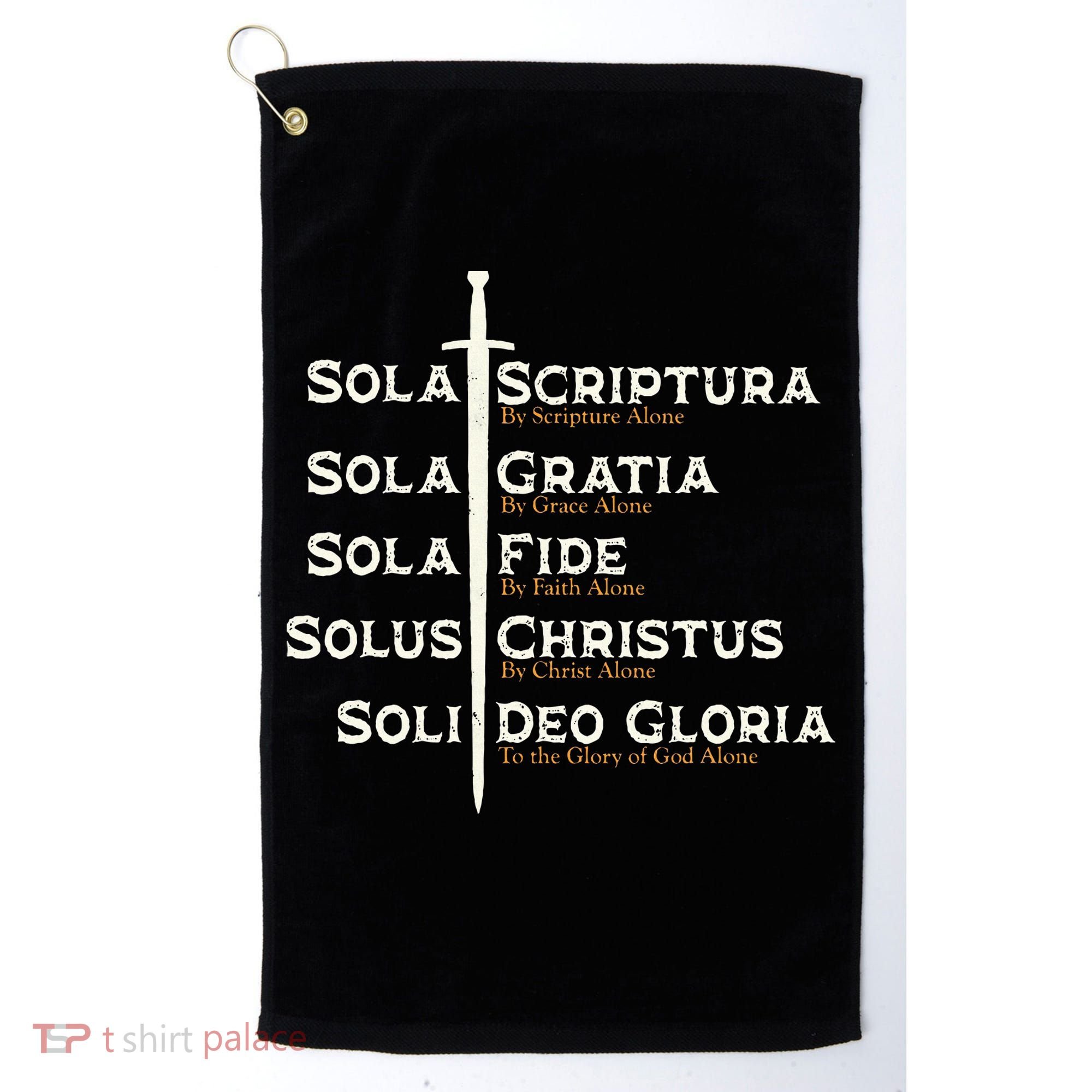 Five Solas Of The Reformation S Reformed Theology Bible Golf Towel