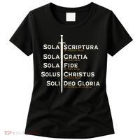 Five Solas Of The Reformation S Reformed Theology Bible Women's T-Shirt thumb 0