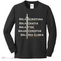 Five Solas Of The Reformation S Reformed Theology Bible Kids Long Sleeve Shirt thumb 0
