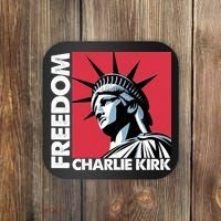 Freedom Statue Of Liberty Charlie Kirk Memorial Coaster thumb 0