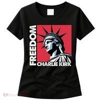 Freedom Statue Of Liberty Charlie Kirk Memorial Women's T-Shirt thumb 0