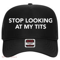 Funny Saying Outfits Stop Looking At My Tits Best Costume Cute Gift Hat thumb 0