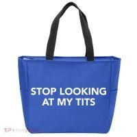 Funny Saying Outfits Stop Looking At My Tits Best Costume Cute Gift Tote Bag thumb 0