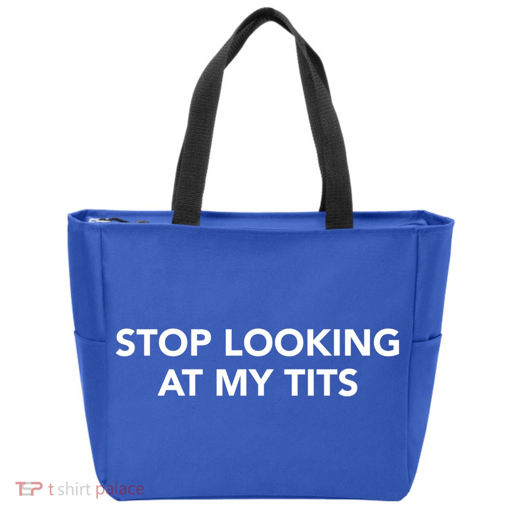 Funny Saying Outfits Stop Looking At My Tits Best Costume Cute Gift Tote Bag