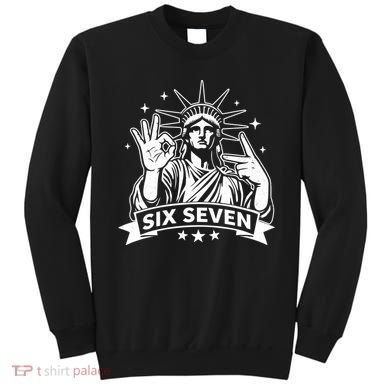 Funny Statue Of Liberty 67 Sweatshirt