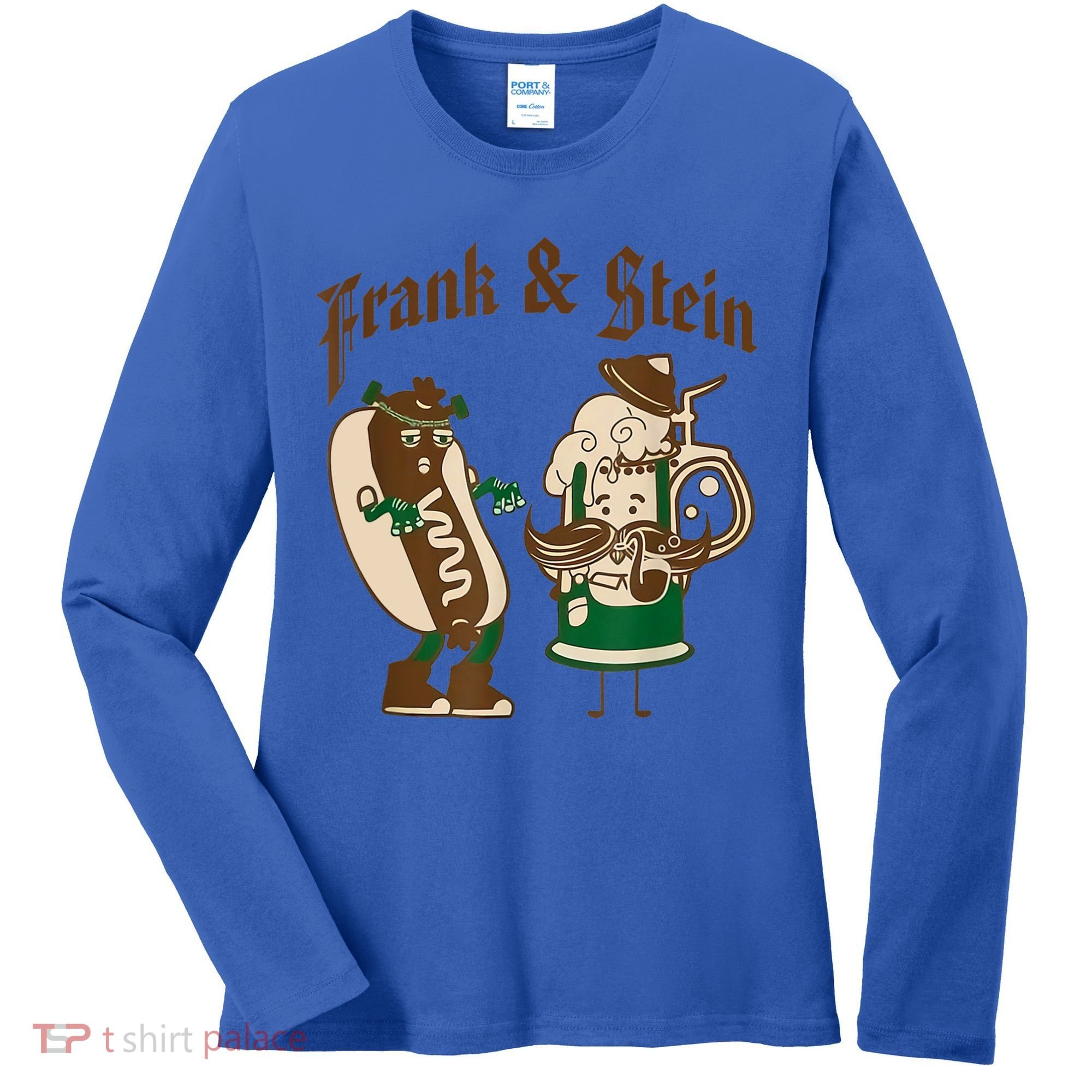 Frank & Stein Oktoberfest Beer Festival Women's Long Sleeve Shirt