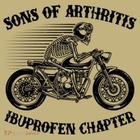 Funny Sons Of Arthritis Ibuprofen Chapter Skeleton Motorcycle Button thumb 1