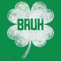 Funny St Patricks Day Bruh Meme Shamrock Hoodie thumb 7
