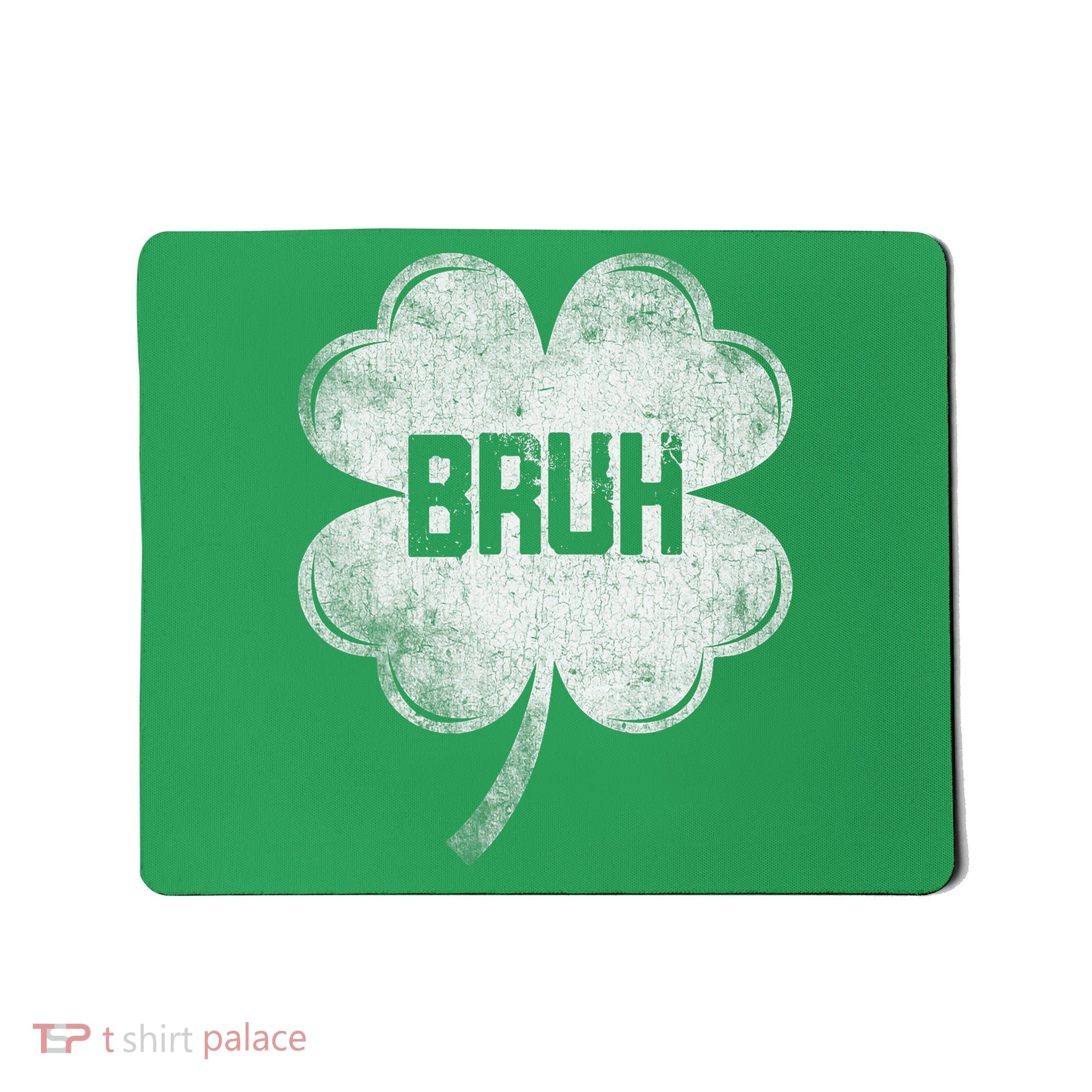 Funny St Patricks Day Bruh Meme Shamrock Mousepad
