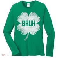 Funny St Patricks Day Bruh Meme Shamrock Women's Long Sleeve Shirt thumb 0