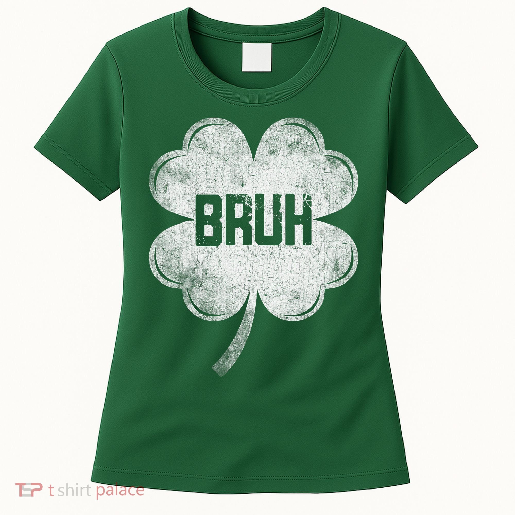 Funny St Patricks Day Bruh Meme Shamrock Women's T-Shirt