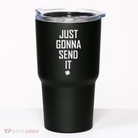 Funny Saint Patrick's Day Just Gonna Send It Tumbler thumb 0