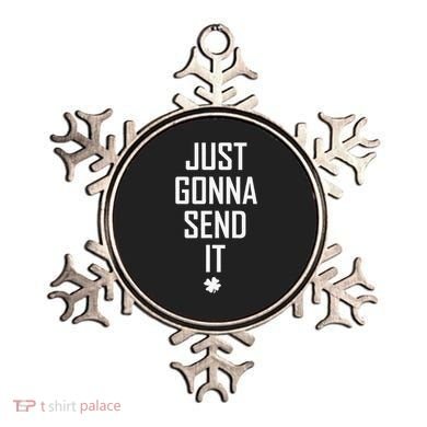Funny Saint Patrick's Day Just Gonna Send It Ornament
